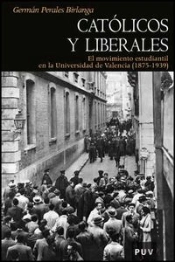 Católicos Y Liberales