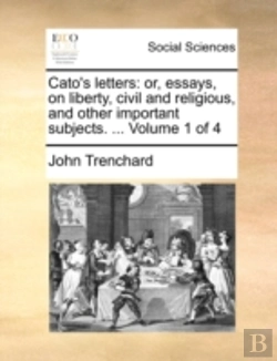 Bertrand.pt - Cato'S Letters: Or, Essays, On Liberty,
