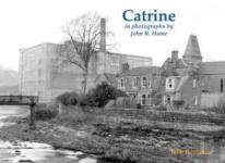 Catrine In Photographs By John R. Hume