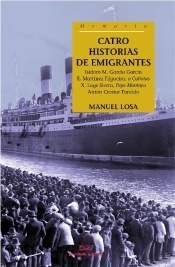 Catro Historias De Emigrantes