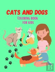 Cats And Dogs Coloring Book