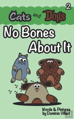 Bertrand.pt - Cats And Dogs - No Bones About It