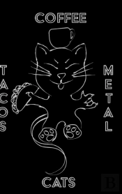 Cats Coffee Tacos Metal - Blank Sketchbo