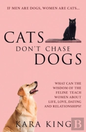 Cats Don'T Chase Dogs