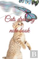 Cats Drawing Note Book