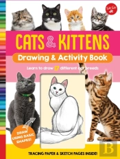 Cats & Kittens Drawing & Activity Book