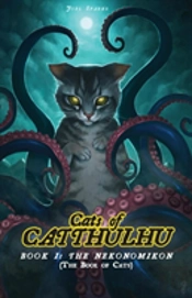 Cats Of Catthulhu Book I