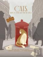 Cats Who Changed The World