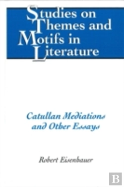 Bertrand.pt - Catullan Mediations And Other Essays