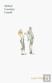 Catullus: Shibari Carmina