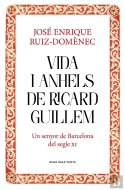 Bertrand.pt - (Cat).Vida I Anhels De Ricad Guillem (Divulgacio)
