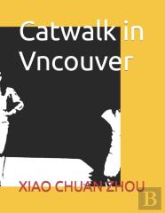 Catwalk In Vncouver