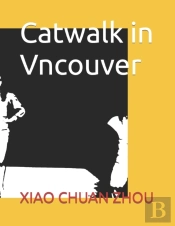 Catwalk In Vncouver