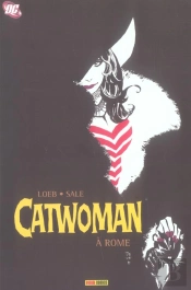 Catwoman T.1 ; A Rome