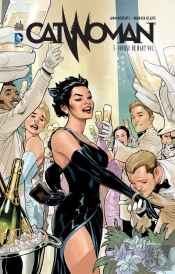Catwoman Tome 5 ; Course De Haut Vol