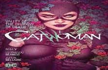Catwoman Vol. 5: Valley Of The Shadow Of Death