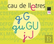 Cau De Lletres. Quadern 13. Lectoescriptura