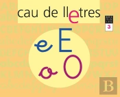 Cau De Lletres. Quadern 3. Lectoescriptura