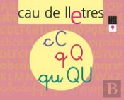 Cau De Lletres. Quadern 9. Lectoescriptura
