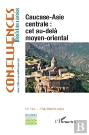 Caucase-Asie Centrale : Cet Au-Dela Moyen-Oriental - Vol124