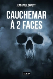 Cauchemar À Deux Faces