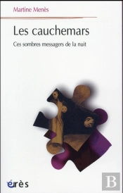 Cauchemars. Ces Sombres Messagers De La Nuit (Les)