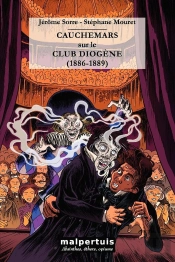 Cauchemars Sur Le Club Diogène (1886-1889)