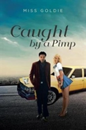 Caught By A Pimp