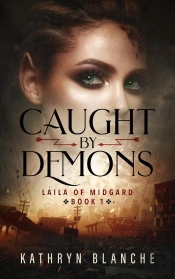 Caught By Demons