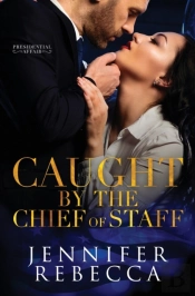 Caught By The Chief Of Staff