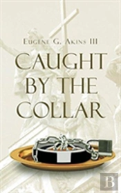 Caught By The Collar