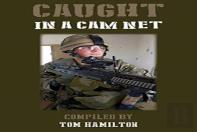 Caught In A Cam Net
