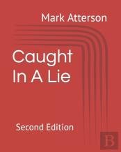 Caught In A Lie