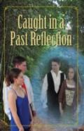 Caught In A Past Reflection
