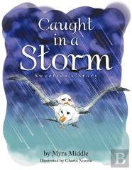 Caught In A Storm