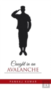 Caught In An Avalanche