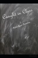 Caught In Class