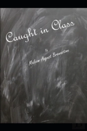 Caught In Class