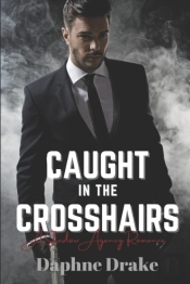 Caught In The Crosshairs