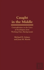 Caught In The Middle