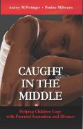 Caught In The Middle