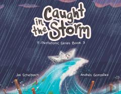 Caught In The Storm