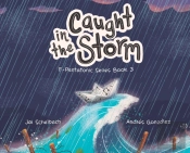 Caught In The Storm
