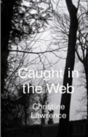 Caught In The Web