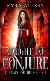 Caught To Conjure