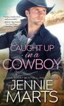 Caught Up In A Cowboy