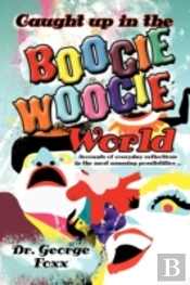 Caught Up In The Boogie Woogie World