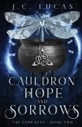 Cauldron Of Hope And Sorrows