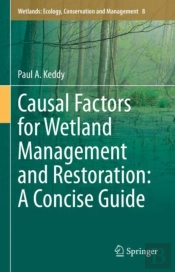 Causal Factors For Wetland Management And Restoration: A Concise Guide