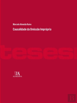 Bertrand.pt - Causalidade Da Omissão Imprópria